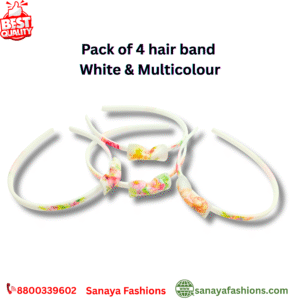 Premium Hair Band For Women & Girl (Pack Of 4)  With White & Multicolor Hair Band By Sanaya Fashions Hair Accessories